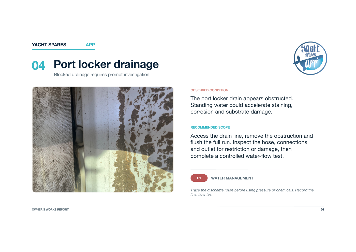 Inspection report extract showing a blocked port-side locker drain